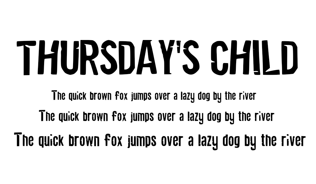 Thursday's Child- Regular